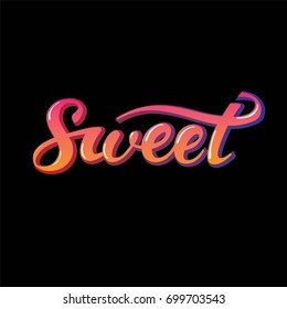 Hand-written the word Sweet