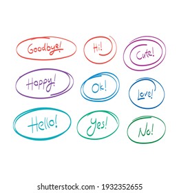 handwritten words goodbye, hi, cute, happy, ok, love, hello, yes, no. common words in handwriting