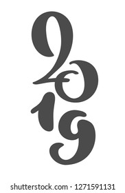 Handwritting vector calligraphy text 2019. hand drawn New Year and Christmas lettering number 2019. Illustration for greeting card, invitation, holidays tag, Isolated on white background.