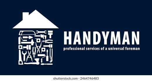 Handyman concept in blue. Professional services of a universal foreman. Home in the form  tools for repair  as a symbol of remodeling. Vector EPS10.