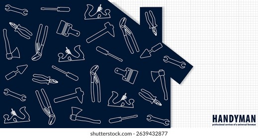 Handyman concept. Professional services of a universal foreman. Workshop, repairman services, carpenter, any type of repair of home and text space.  Vector EPS10.