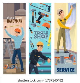 Handyman, Plumber, Painter And Decorator With Tools Vector Banners. Construction, Plumbing, House Repair And Painting Service Workers, Toolbox, Hammer, Drill And Paint, Wallpaper, Tape Measure, Wrench