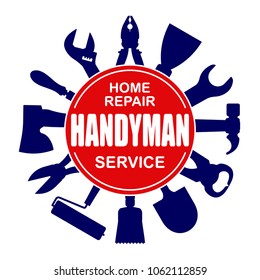 Handyman services round vector design for your logo or emblem with  set of workers tools. There are wrench, screwdriver, hammer, pliers, soldering iron, scrap, roller, shovel, ax