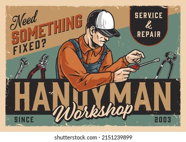 Handyman workshop colorful vintage horizontal poster or postal stamp with repairman in cap using screwdriver, wrench, pliers, vector illustration