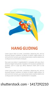 Hang gliding poster, portrait view of man wearing helmet and suit gliding with special flying equipment, postcard extreme or dangerous sport vector