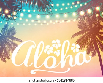 Hanging decorative holiday lights for a beach party invitation. Inspiration card Aloha for wedding, date, birthday