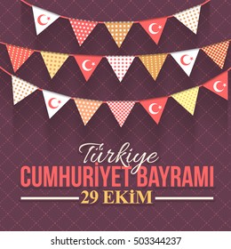 Hanging Flags and Decoration Elements, Turkey National Celebration Card, Web Banner, Badges Vector Design - English "Turkey, Republic Day, 29 October"