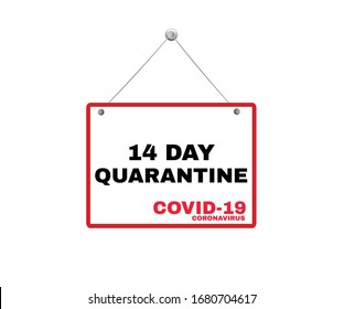 Etikett mit Text 14 Day Quarantine Coronavirus COVID-19, Zeichen-Hintergrund, Vektorillustration-Abbildung. 
