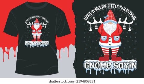 Hanging With My Gnomies, Best Gnome T-Shirt Design vector