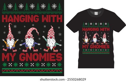 Hanging with my gnomies, Christmas squad typography vector t shirt design. Merry Christmas T-shirts. Winter cozy themed colorful text vector illustration. This design is perfect for t-shirts and pod