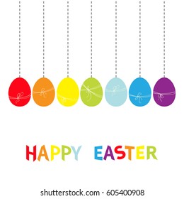 Hanging rainbow color painted egg set. Happy Easter colorful text. Thread bow. Dash line. Seven painting egg shell. Greeting card. Flat design style. Cute decoration element. White background. Vector