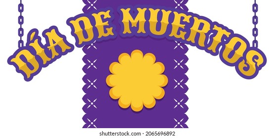 Hanging Sign Celebrating The Mexican 'Dia De Muertos' -or Day Of The Dead-, Purple And Perforated Tissue Paper And Yellow Marigold Flower.