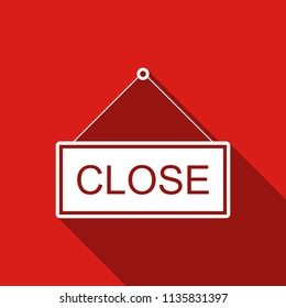 Hanging sign with text Closed icon isolated with long shadow. Business theme for cafe or restaurant. Flat design. Vector Illustration