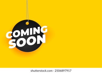 hanging style coming soon tag yellow background design vector