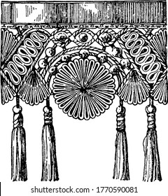 Terminación textil colgante con corte ornamental inferior. Está ornamentada con cuerdas, borlas y bordados. El borde superior de la valencia se fija generalmente a la moldura, vintage.
