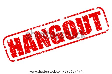 Hangout red stamp text on white