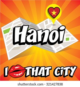 Hanoi. I Love That City. Vector Illustration with country flag.
