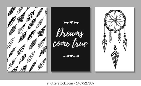 Hans drawn vector cards set in Boho style. Quote, dreamcatcher and feathers pattern. Black and white illustration