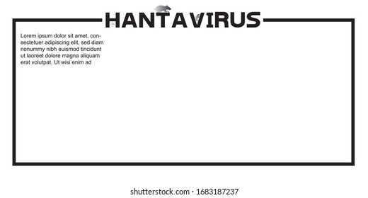 Hantavirus typography design vector. Hantavirus come from a rodent in China.