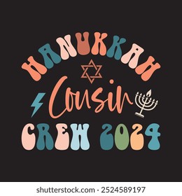 Hanukkah Cousin Crew 2024, vintage wavy graphic designs