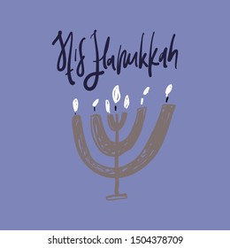 It's Hanukkah. Hand lettering card for your design