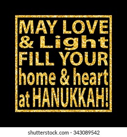 Hanukkah quote on golden glitter background. Happy Hanukkah sign with golden sparkles. Jewish holiday vector can be used for web design, Hanukkah cards and invitations, printed products.