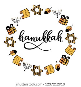Hanukkah round frame in doodle style. Traditional attributes of the menorah, dreidel, gift, Torah, star of David. hand lettering