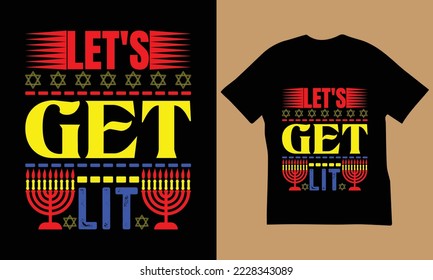 Hanukkah t Shirt Design.The Best Hanukkah Quotes t-Shirt Design.