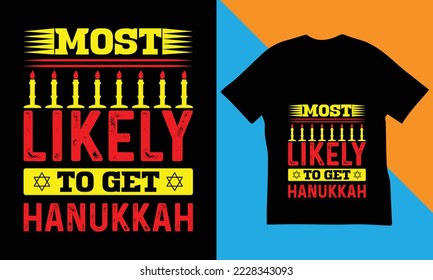 Hanukkah t Shirt Design.The Best Hanukkah Quotes t-Shirt Design.