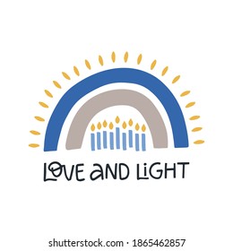 Hanukkah vector celebration typography. Jewish holiday greeting card. Love and Light quote. Chanukah wishes isolated on white. Handwritten Hanuka festive rainbow, candle illustration.