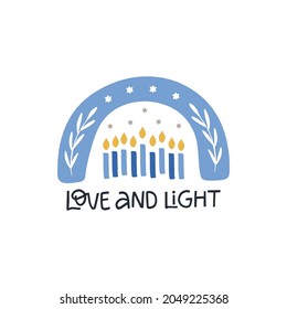 Hanukkah Vector Celebration Typography. Jewish Holiday Greeting Card. Love And Light Quote. Chanukah Wishes Isolated On White. Handwritten Hanuka Festive Rainbow, Candle Illustration.