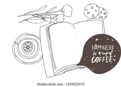 Hapiness is a cup of coffee. Hand drawn book illustrations. Tea and flowers for your design.