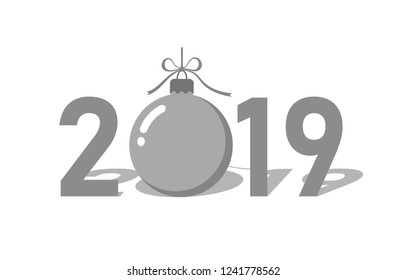 Happe New Year silver background. Isolated 2019 gray numbers, bauble. Flat Christmas ball. Design for celebration card, holiday greeting, calendar, banner. Typography graphic Vector illustration
