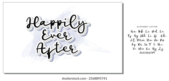 happily ever after. Font Lettering