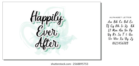 happily ever after. Font Lettering