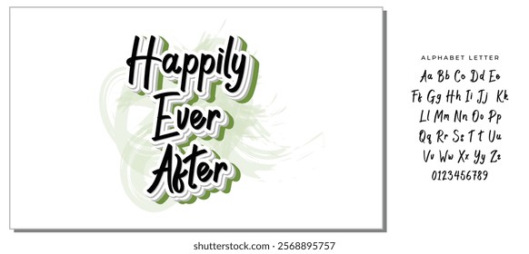 happily ever after. Font Lettering