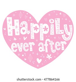 Happily ever after heart shaped design