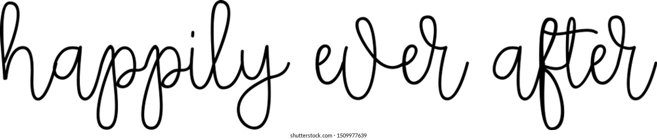 Happily ever after vector written with a cute handwritten typography.