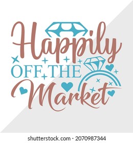 Happily Off The Market Printable Vector Illustration
