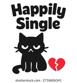 Felizmente único triste gato preto ilustração com coração partido e tipografia