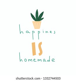 happines is homemade vector lettering