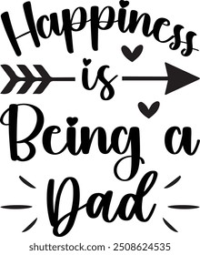 Happiness Is Being A Dad