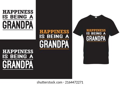 happiness is being a grandpa quote t-shirt design template 