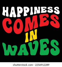 Happiness Comes In Waves, Merry Christmas shirts Print Template, Xmas Ugly Snow Santa Clouse New Year Holiday Candy Santa Hat vector illustration for Christmas hand lettered