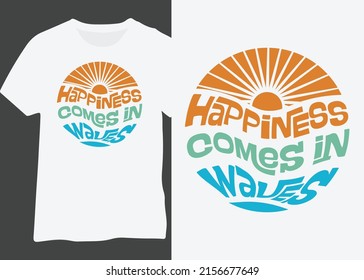 Happiness Comes In Waves, Summer Sun Sea Wave Design For T-shirt, Poster Mug