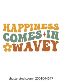 happiness comes in wavey Groovy, wavy, hippie, bundle, Love your self, hippie, aesthetic, Mental health matters inspirational, motivational, Trendy smiley