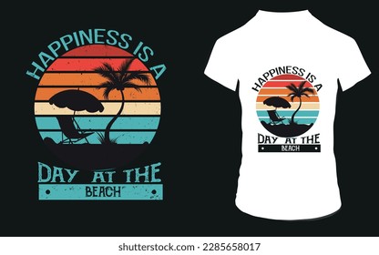 happiness is a day at the beach,summer,nuture t shirt design
