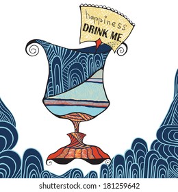 Happiness. Drink me. Vector illustration/card.