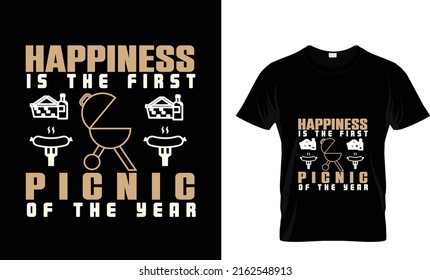 HAPPINESS IS THE FIRST PICNIC...CUSTOM T SHIRT DESIGN