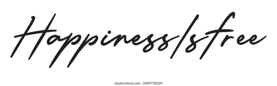 happiness is free text on white background.